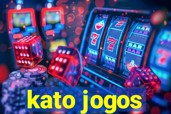 kato jogos